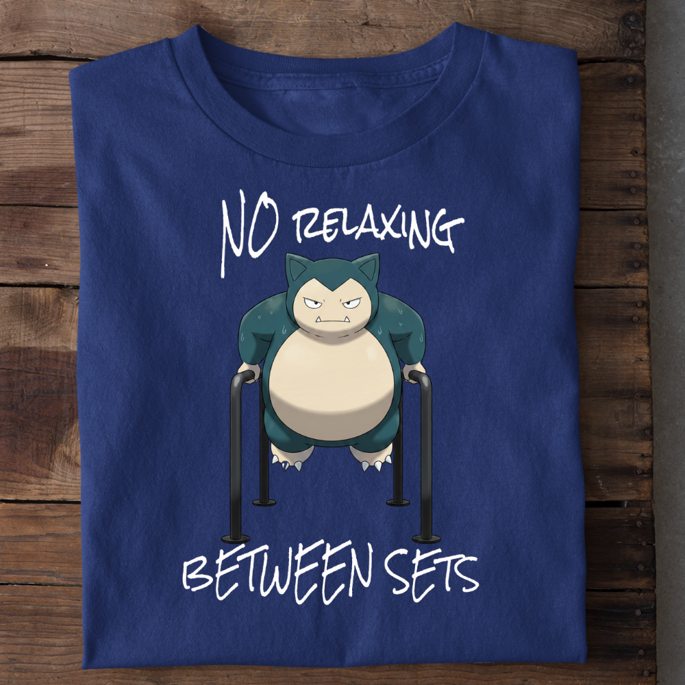 No Relaxing