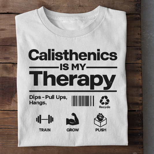 Calisthenics is my Therapy