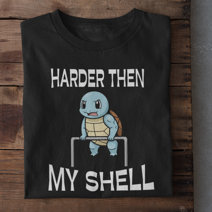 Harder Then My Shell